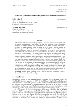 Theoretical Difference between Impact Factor and Influence Factor