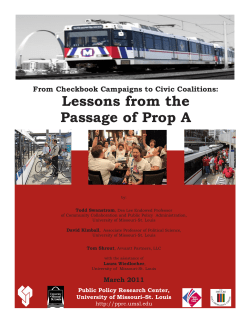 Lessons from the Passage of Prop A