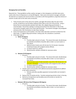 Managing Heat and Humidity Required Use: These guidelines will