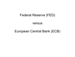 Federal Reserve (FED) versus European Central Bank (ECB)