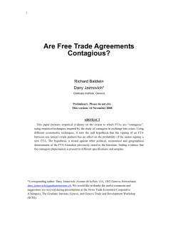 Are Free Trade Agreements Contagious?