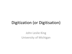 Digitization (or Digitisation)