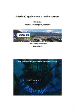 (Medical) applications or radioisotopes