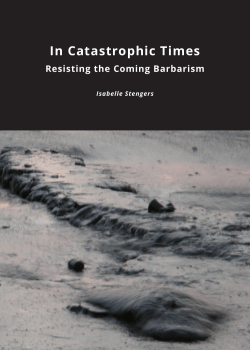 In Catastrophic Times - Open Humanities Press