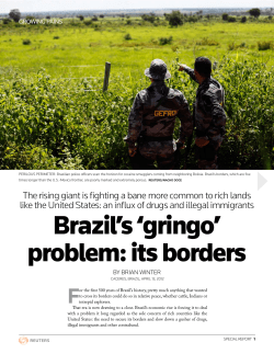 Brazil`s `gringo` problem: its borders