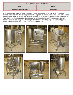 Food Additive Skid &ndash; 12 Gallons Mfg: Model: Stock No: SGMN215