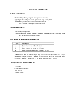 Chapter 6анаThe Transport Layer General Characteristicsан The