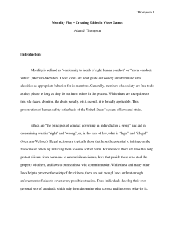 Thompson 1 Morality Play &ndash; Creating Ethics in Video Games Adam J