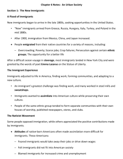 Chapter 6 Notes: An Urban Society Section 1: The New Immigrants