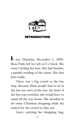 It was Thursday, December 1, 1955. Rosa Parks left her job at 5 o