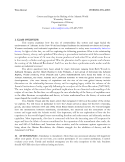 Cotton and Sugar in the Making of the Atlantic World Westenley