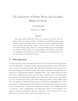 The Experience of Former Slaves and Free-Born Blacks in