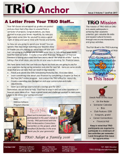 A Letter From Your TRiO Staff…