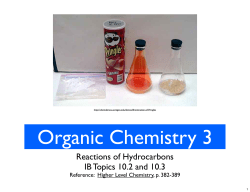 Reactions of Hydrocarbons IB Topics 10.2 and 10.3