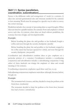 Skill 1.1: Syntax (parallelism, coordination, subordination)