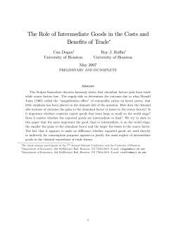 The Role of Intermediate Goods in the Costs and Benefits of Trade"