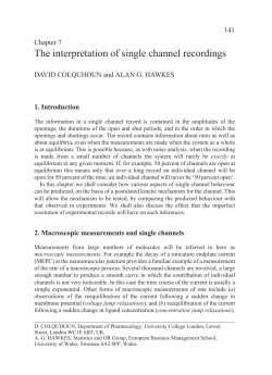 The interpretation of single channel recordings
