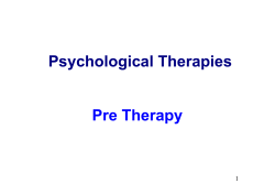 Psychological Therapies 2. Pre Therapy