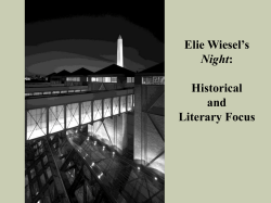 Elie Wiesel`s Night: Historical and Literary Focus