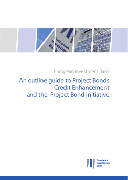 An outline guide to Project Bonds Credit Enhancement