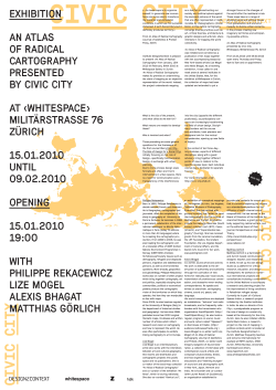 exhibition an atlas of radical cartography presented by civic city at