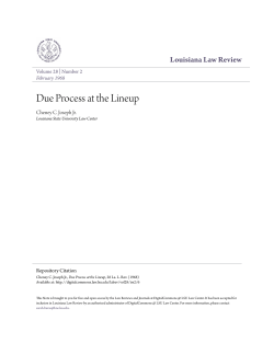 Due Process at the Lineup - DigitalCommons @ LSU Law Center