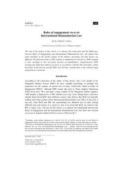 Rules of engagement vis-&agrave;-vis International Humanitarian Law