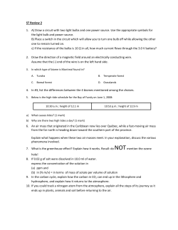 ST Review 2 1. A) Draw a circuit with two light bulbs and one power
