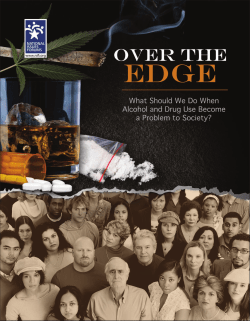Over the Edge: What Should We Do When Alcohol and Drug Use