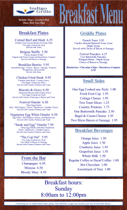 Breakfast hours: Sunday 8:00am to 12:00pm