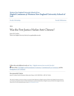 Was the First Justice Harlan Anti-Chinese?