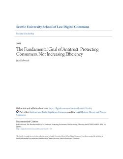 The Fundamental Goal of Antitrust - Seattle University School of Law