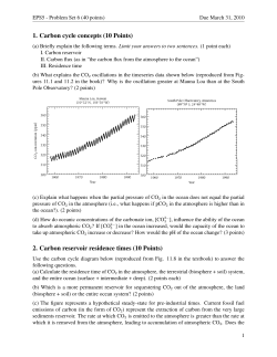 1. Carbon cycle concepts (10 Points) 2. Carbon reservoir residence