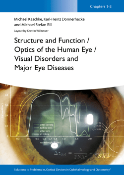 Structure and Function / Optics of the Human Eye / Visual Disorders