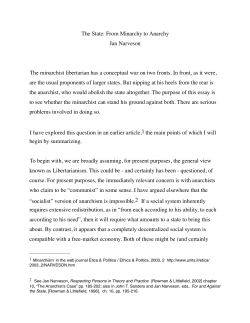 The State: From Minarchy to Anarchy Jan Narveson The minarchist
