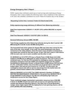 Energy Emergency Alert 3 Report NERC requires that a deficient