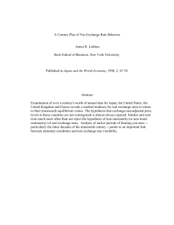 A Century Plus of Yen Exchange Rate Behavior James R. Lothian