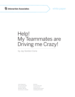 Help! My Teammates are Driving me Crazy!