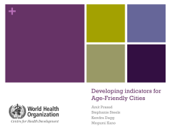 Developing indicators for Age-Friendly Cities