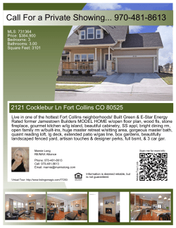 Call For a Private Showing... 970-481-8613