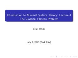 Introduction to Minimal Surface Theory: Lecture 4 The Classical