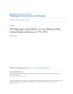 The Missing Central Bank: A Case History of the United States of