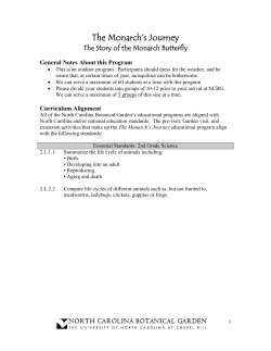 Monarch`s Journey - North Carolina Botanical Garden