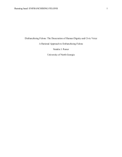 Disfranchising Felons: The Desecration of Human Dignity and Civic