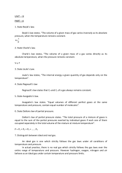 UNIT &ndash; III PART &ndash; A 1. State Boyle`s law. Boyle`s law states. &ldquo;The