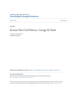 Korean War Oral History: George M. Bush