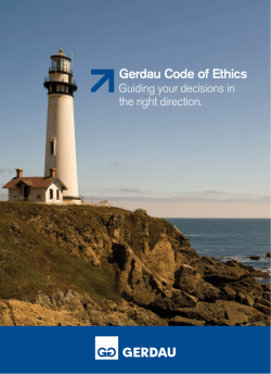 Learn more about the Gerdau Code of Ethics for Employees by