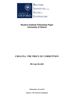 CROATIA: THE PRICE OF CORRUPTION Hrvoje Kre&scaron;ić