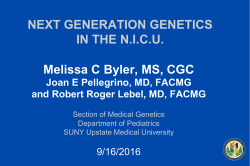 Next Generation Genetic Testing in the NICU Setting