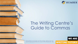 The Writing Centre`s Guide to Commas